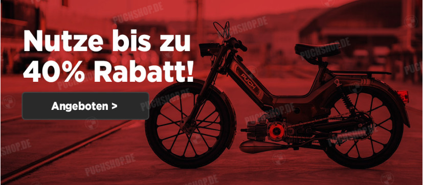 Bis zu 40% Rabatt auf Puch Teie