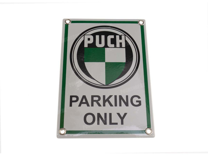 Sign Puch Parking Only 17x12cm